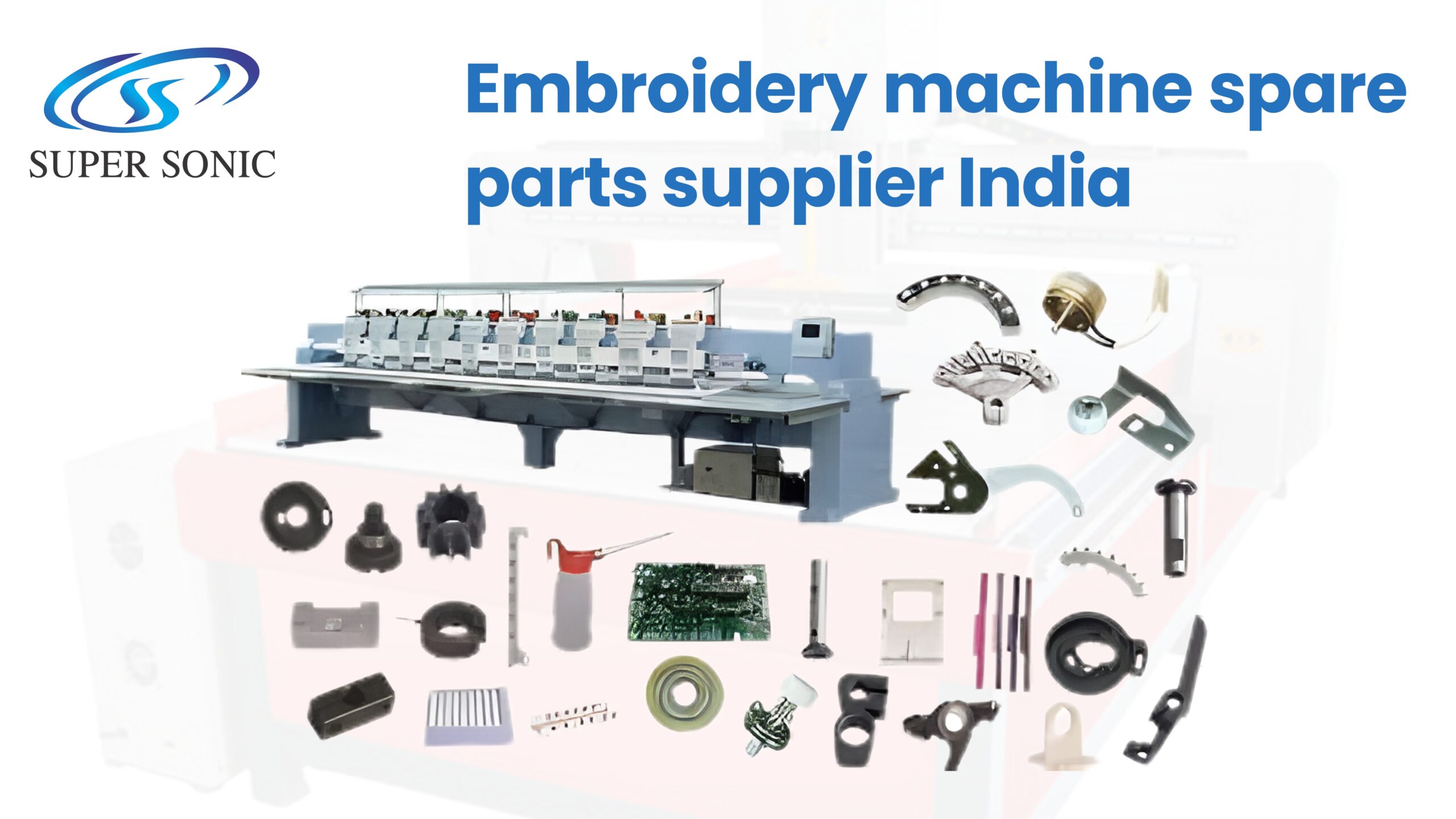 Embroidery machine spare parts supplier India